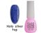 Топ без липкого шару Toki Toki Holo Silver Top, 5 мл